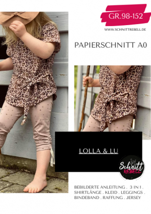 Papierschnitt A0 3 in 1 Shirt / Shirtkleid & Leggings Lolla & Lu Gr.98-152 (Kopie)